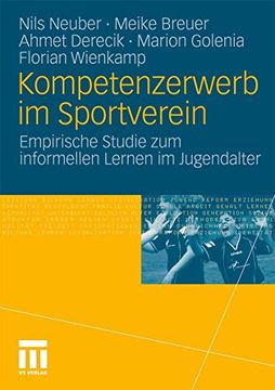 portada Kompetenzerwerb im Sportverein: Empirische Studie zum Informellen Lernen im Jugendalter (en Alemán)