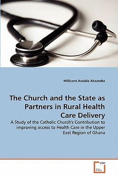 portada the church and the state as partners in rural health care delivery (in English)