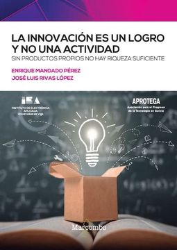 portada La Innovación es un Logro y no una Actividad (in Spanish)
