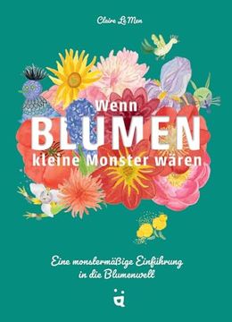 portada Wenn Blumen Kleine Monster W? Ren (en Alemán)