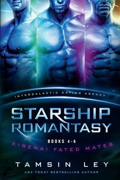 portada Starship Romantasy: Kirenai Fated Mates books 4-6 (in English)