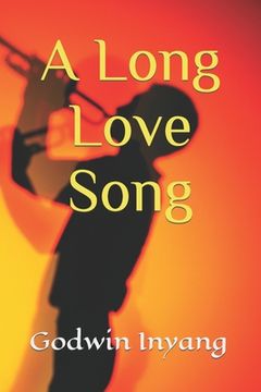 portada A Long Love Song (en Inglés)