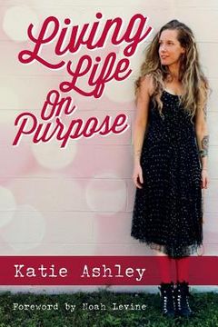 portada Living Life On Purpose (en Inglés)