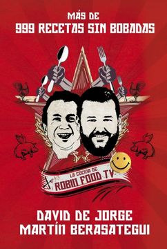 portada Más de 999 Recetas sin Bobadas: La Cocina de Robin Food tv (in Spanish)