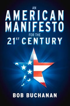 portada An American Manifesto for the 21st Century (en Inglés)