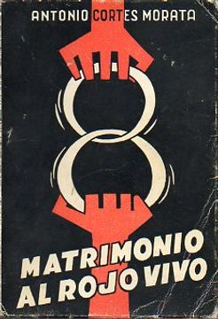 portada matrimonio al rojo vivo. dedicada por el autor