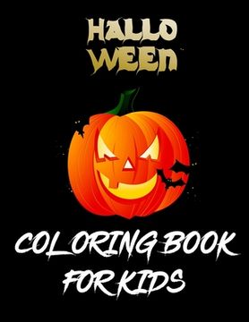 portada Halloween Coloring Book For Kids: The big Best halloween coloring for toddlers (en Inglés)