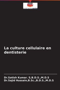 portada La culture cellulaire en dentisterie (en Francés)