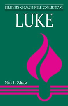 portada Luke (Believers Church Bible Commentary Series) (in English)