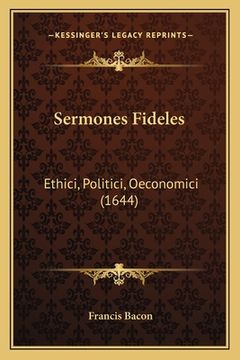 portada Sermones Fideles: Ethici, Politici, Oeconomici (1644) (in Latin)