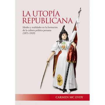portada La Utopía Republicana (in Spanish)