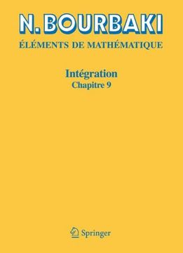 portada Intégration: Chapitre 9 Intégration sur les espaces topologiques séparés (Eléments de mathématique)
