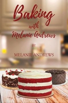 portada Baking with Melanie Andrews (in English)