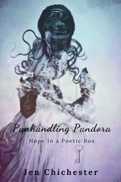 portada Panhandling Pandora: Hope In a Poetic Box (in English)