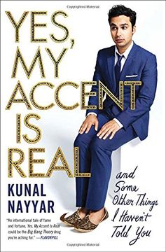 portada Yes, my Accent is Real: And Some Other Things i Haven't Told you (en Inglés)