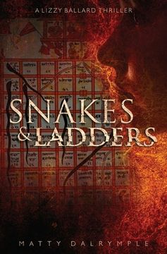 portada Snakes and Ladders: A Lizzy Ballard Thriller (en Inglés)