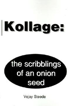 portada kollage: the scribblings of an onion seed (en Inglés)