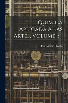 portada Quimica Aplicada a las Artes, Volume 3. (in Spanish)