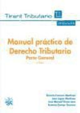 portada Manual Práctico de Derecho Tributario Parte General 2ª Edición 2015 (Manuales Tirant Tributario)