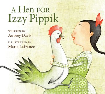portada A Hen for Izzy Pippik (en Inglés)