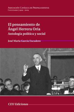 portada El Pensamiento de Ángel Herrera Oria: Antología Política y Social: 5 (Centenario) (in Spanish)