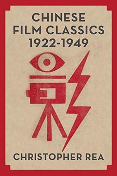 portada Chinese Film Classics, 1922–1949 (en Inglés)