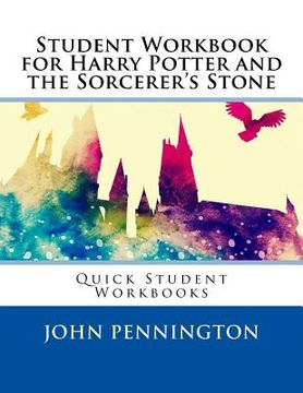portada Student Workbook for Harry Potter and the Sorcerer's Stone: Quick Student Workbooks (en Inglés)