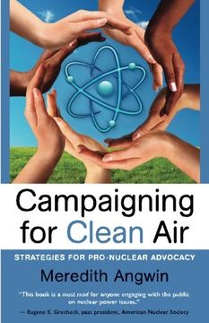 portada Campaigning for Clean Air: Strategies for Nuclear Advocacy (en Inglés)