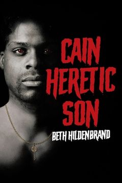portada Cain: Heretic Son (en Inglés)