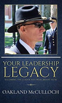 portada Your Leadership Legacy: Becoming the Leader you Were Meant to be (en Inglés)