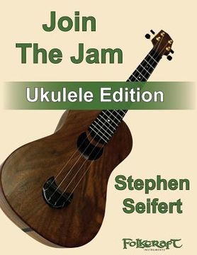 portada Join The Jam Ukulele Edition (en Inglés)
