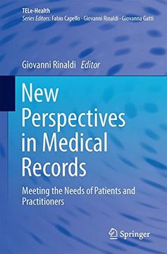 portada New Perspectives in Medical Records: Meeting the Needs of Patients and Practitioners (TELe-Health)