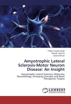 portada Amyotrophic Lateral Sclerosis-Motor Neuron Disease: An Insight