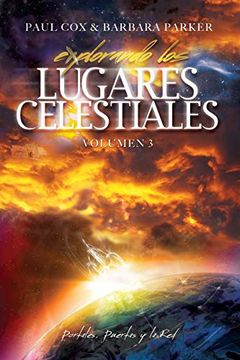 portada Explorando los Lugares Celestiales - Volumen 3: Portales, Puertas y la red
