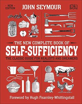 portada The new Complete Book of Self-Sufficiency: The Classic Guide for Realists and Dreamers 