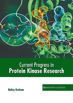 portada Current Progress in Protein Kinase Research (en Inglés)