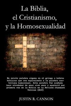portada la biblia el cristianismo y la homosexualidad (in Spanish)
