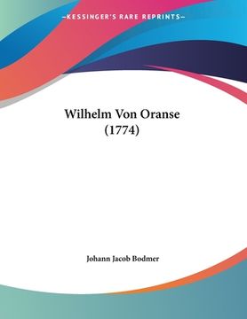 portada Wilhelm Von Oranse (1774) (en Alemán)