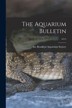 portada The Aquarium Bulletin; 6515 (en Inglés)