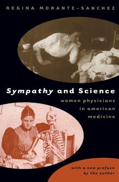 portada Sympathy and Science: Women Physicians in American Medicine (in English)