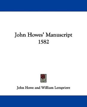 portada john howes' manuscript 1582 (en Inglés)