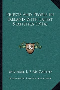 portada priests and people in ireland with latest statistics (1914) (en Inglés)