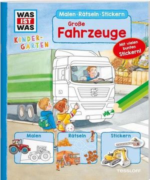 portada Was ist was Kindergarten Malen Rätseln Stickern Große Fahrzeuge (en Alemán)