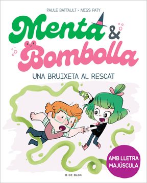 portada UNA BRUIXETA AL RESCAT (MENTA I BOMBOLLA 4) (in Catalá)