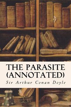 portada The Parasite (annotated) (en Inglés)