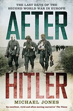 portada After Hitler: The Last Days of the Second World War in Europe