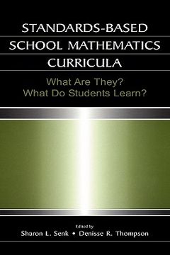 portada standards-based school mathematics curricula: what are they? what do students learn? (en Inglés)
