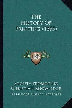 portada the history of printing (1855) (en Inglés)