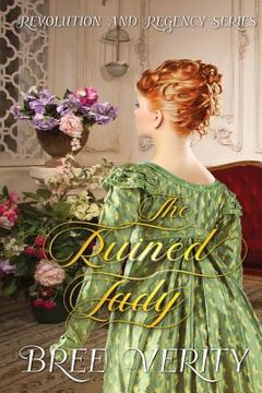 portada The Ruined Lady: 3 (Revolution and Regency) (in English)