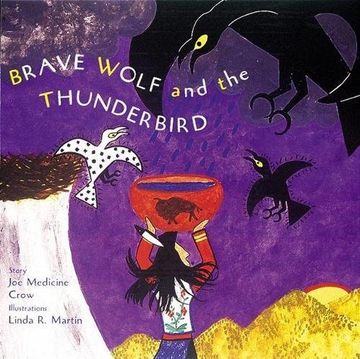 portada Brave Wolf and the Thunderbird: Tales of the People (in English)
